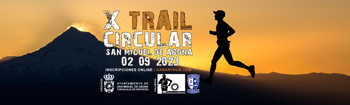 La X edición del Circular Trail San Miguel de Abona, un evento deportivo esperado por muchos, se llevará a cabo el 2 de septiembre