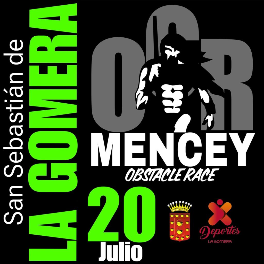 La MENCEY OCR, una emocionante prueba de obstáculos (OCR), se llevará a cabo el sábado 20 de julio de 2024 en San Sebastián de La Gomera,