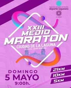 La Laguna se prepara para recibir a corredores de todas partes en la XXII del Medio Maratón Ciudad de La Laguna.