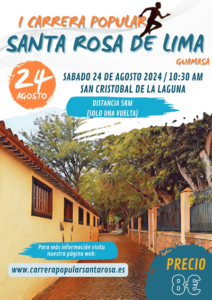 El próximo sábado 24 de agosto las calles de Guamasa se llenarán de energía y entusiasmo con la I Carrera Popular Santa Rosa de Lima.
