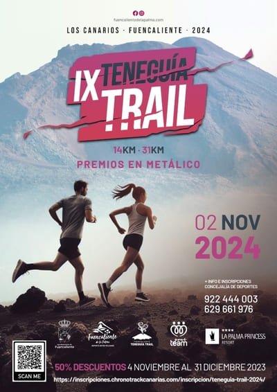 La IX Teneguía Trail se celebrará el sábado 2 de noviembre de 2024 en Fuencaliente, La Palma. Organizada por el Ayuntamiento de Fuencaliente