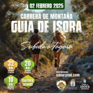 Guía de Isora se convertirá en el epicentro del trail running con una nueva edición de la emblemática Carrera de Montaña Guía de Isora.