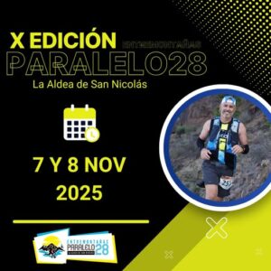 Vuelve la Entremontañas Paralelo 28, una carrera por montaña que regresa con su desafío único en el municipio de La Aldea de San Nicolás