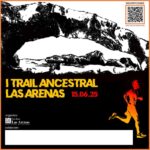 Nace el I Trail Ancestral Las Arenas