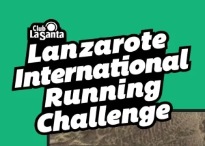 La localidad de La Santa en Lanzarote será escenario de la 36ª edición del Lanzarote International Running Challenge.
