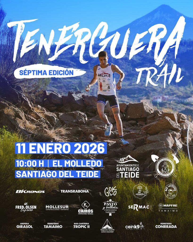 El domingo 11 de enero , Santiago del Teide, volverá a ser el escenario de la 7ª edición del Tenerguera Trail.