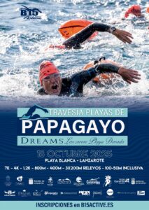 La Travesía Playas de Papagayo Dreams Lanzarote - Playa Dorada 2025 vuelve el próximo sábado 18 de octubre para ofrecer una experiencia única