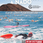 La XXVI Travesía Isla de Lobos – Fuerteventura 2025, natación, naturaleza y solidaridad en aguas atlánticas