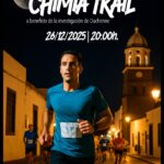 IV Carrera Solidaria Chimia Trail 2025, correr por Duchenne, correr con el corazón
