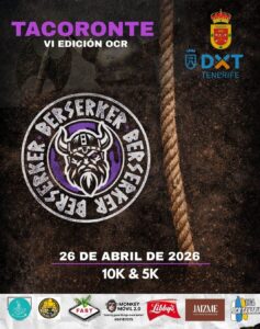 Vuelve la Berserker Xtreme Race Tacoronte, y lo hace más salvaje que nunca. El próximo 26 de abril de 2026