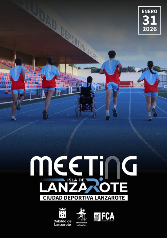 la Ciudad Deportiva de Lanzarote se convertirá en el epicentro del atletismo regional con la celebración del Meeting Isla de Lanzarote